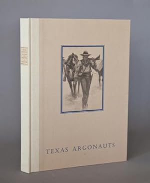 Texas Argonauts: Isaac H. Duval and the California Gold Rush