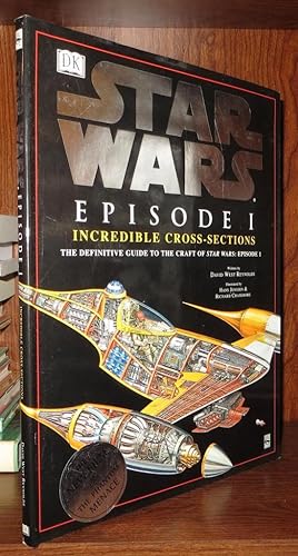 Seller image for INCREDIBLE CROSS-SECTIONS OF STAR WARS, EPISODE I - THE PHANTOM MENACE The Definitive Guide to the Craft for sale by Rare Book Cellar