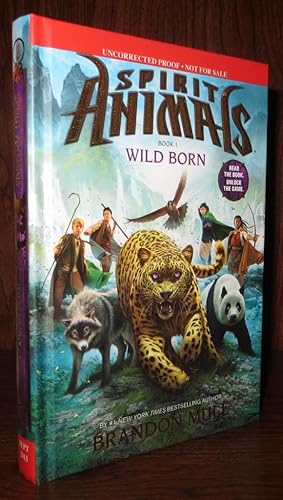 Image du vendeur pour SPIRIT ANIMALS BOOK 1 Wild Born mis en vente par Rare Book Cellar