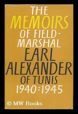 Seller image for The Alexander Memoirs, 1940-1945. Edited by John North for sale by MW Books