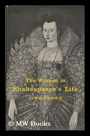 Seller image for The Women in Shakespeare's Life for sale by MW Books