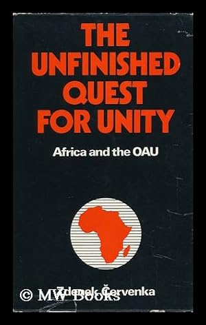 Seller image for The Unfinished Quest for Unity : Africa and the OAU for sale by MW Books