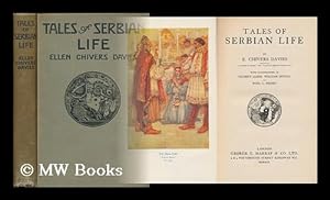 Seller image for Tales of Serbian Life, by E. Chivers Davies . with Illustrations by Gilbert James, William Sewell and Noel L. Nisbet for sale by MW Books