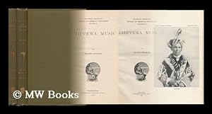 Seller image for Chippewa Music - [Complete in 2 Volumes] for sale by MW Books