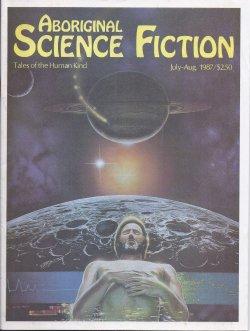 Seller image for ABORIGINAL SF: July - August, Aug. 1987 for sale by Books from the Crypt