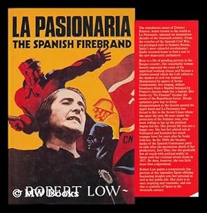 Seller image for La Pasionaria : the Spanish Firebrand for sale by MW Books