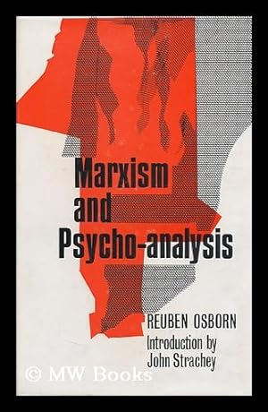 Seller image for Marxism and Psycho-Analysis. Introduction by John Strachey for sale by MW Books