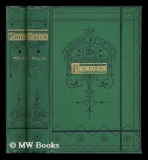 Image du vendeur pour The Poetical Works of Matthew Prior - [Complete in 2 Volumes] mis en vente par MW Books