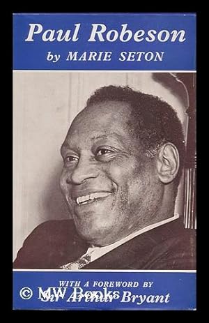 Seller image for Paul Robeson ; with a Foreword by Sir Arthur Bryant for sale by MW Books
