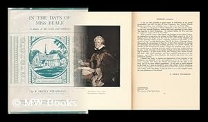 Seller image for In the Days of Miss Beale : a Study of Her Work and Influence / by F. Cecily Steadman for sale by MW Books