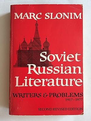 Soviet Russian Literature - Writers and Problems. 1917-1977