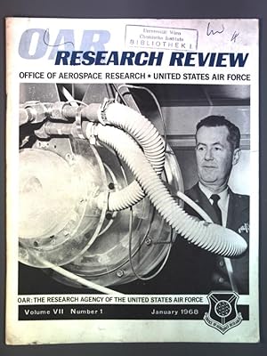 OAR RESEARCH REVIEW, Vol. VII, No. 1, January 1968. Office of Aerospace Research, United States A...