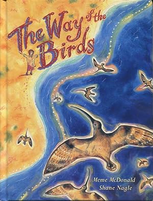 Seller image for The way of the birds : a child and a curlew travel across the world. for sale by Lost and Found Books