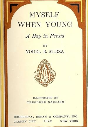 MYSELF WHEN YOUNG: A BOY IN PERSIA