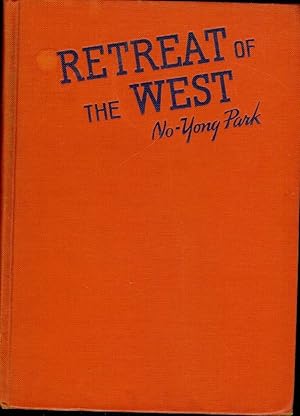 Imagen del vendedor de RETREAT OF THE WEST a la venta por Antic Hay Books