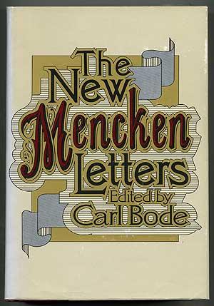 Seller image for The New Mencken Letters for sale by Between the Covers-Rare Books, Inc. ABAA