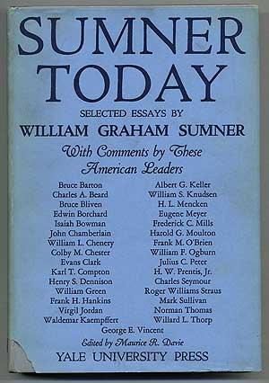 Seller image for Sumner Today: Selected Essays of William Graham Sumner, with Comments by American Leaders for sale by Between the Covers-Rare Books, Inc. ABAA