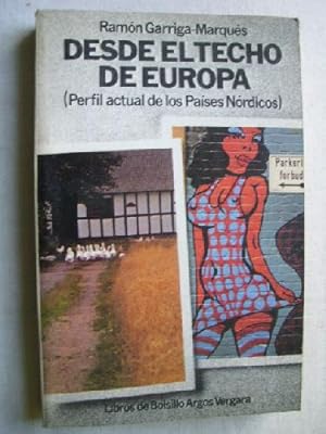Seller image for DESDE EL TECHO DE EUROPA (PERFIL ACTUAL DE LOS PASES NRDICOS) for sale by Librera Maestro Gozalbo