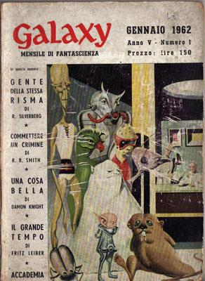 Galaxy, Mensile de Fantascienza Anno V - Nº 1, Gennaio 1962
