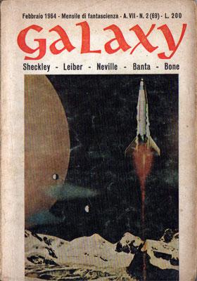 Galaxy, Mensile de Fantascienza Anno VII - Nº 2, Febbraio 1964
