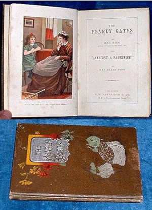 Imagen del vendedor de THE PEARLY GATES and "ALMOST A SACRIFICE" a la venta por Abbey Antiquarian Books