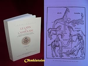 Le latin et l'astrolabe . -------- Volume 2 : Recherches sur le Portugal de la Renaissance [ Ormu...