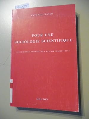 Seller image for Pour une sociologie scientifique : pistmologie compare de l'analyse conceptuelle (Interaction) for sale by Gebrauchtbcherlogistik  H.J. Lauterbach