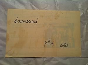 Dreamsound: Pillow Notes