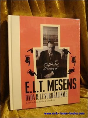 Seller image for star alphabet of E.L.T. Mesens Dada and surrealism in Brussels, Paris and London , for sale by BOOKSELLER  -  ERIK TONEN  BOOKS