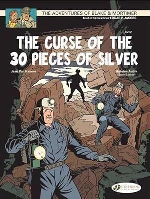 Seller image for Blake & Mortimer 14 - The Curse of the 30 Pieces of Silver Pt 2 (Paperback) for sale by Grand Eagle Retail