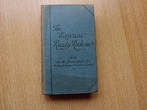Seller image for The "Express" Ready Reckoner for sale by J R Wright