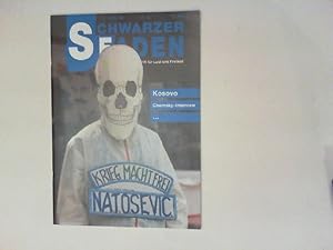 Schwarzer Faden - Vierteljahresschrift für Lust und Freiheit 20. Jahrgang 1999/2, Nr. 68: Kosovo;...