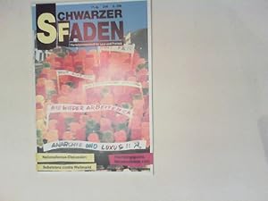 Schwarzer Faden - Vierteljahresschrift für Lust und Freiheit 11. Jahrgang 1990 Nr. 35 (2/90): Nat...