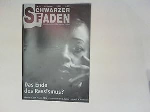 Schwarzer Faden - Vierteljahresschrift für Lust und Freiheit 21. Jahrgang 2001/1, Nr. 71: Das End...