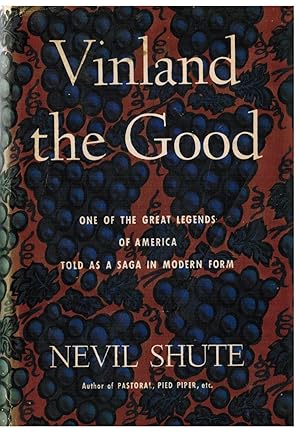 Bild des Verkufers fr Vinland the Good: One of the Great Legends of America Told as a Saga in Modern Form zum Verkauf von Ocean Tango Books