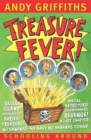 Seller image for Treasure Fever!: Schooling Around 1 (Paperback) for sale by Grand Eagle Retail