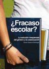 Seller image for Fracaso escolar? La inesperada respuesta del gnero y la coeducacin for sale by AG Library
