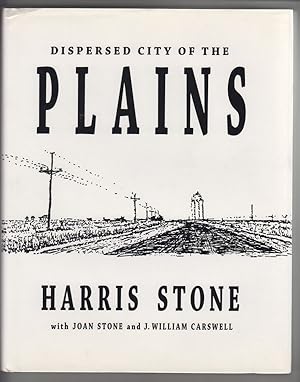 Dispersed City of the Plains With Joan Stone and J. William Carswell