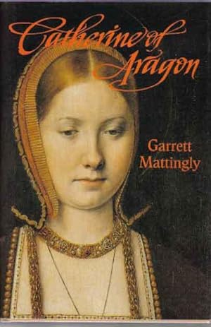 Seller image for Catherine of Aragon for sale by The Book Junction