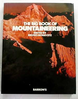 Bild des Verkufers fr The Big Book of Mountaineering zum Verkauf von Adelaide Booksellers