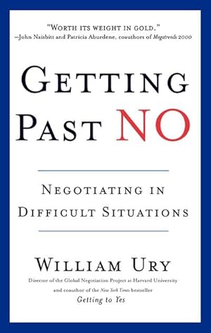 Immagine del venditore per Getting Past No : Negotiating in Difficult Situations venduto da AHA-BUCH GmbH