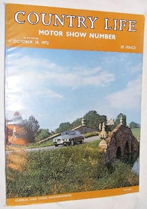 Country Life vol.CLIV no.3982, October 18 1973: Motor Show Number