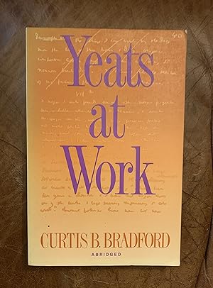 Immagine del venditore per Yeats At Work venduto da Three Geese in Flight Celtic Books