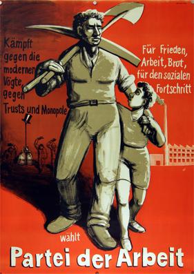 Plakat - Kämpft gegen die modernen Vögte gegen Trusts und Monopole. Für Frieden, Arbeit, Brot, fü...