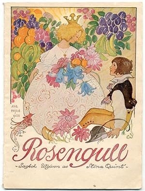 Rosengull. Sagor av Hjalmar Bergman, Ruth Rosenius-Högman, Ellen Stave. Med illustrationer av Ain...