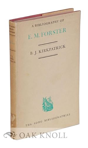 Seller image for BIBLIOGRAPHY OF E.M. FORSTER.|A for sale by Oak Knoll Books, ABAA, ILAB