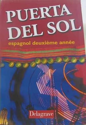 Seller image for Puerta del Sol : Espagnol deuxime anne (Livre de l'lve) for sale by crealivres