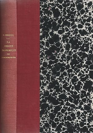 La pensée économique de Joseph Schumpeter : une théorie pure de la dynamique capitaliste COPY SIG...