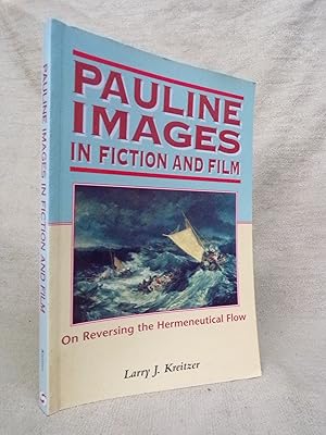 Imagen del vendedor de PAULINE IMAGES IN FICTION AND FILM - ON REVERSING THE HERMENEUTICAL FLOW a la venta por Gage Postal Books