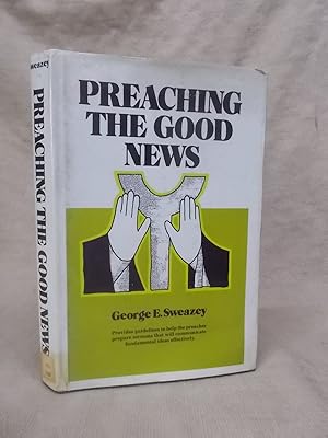 Immagine del venditore per PREACHING THE GOOD NEWS venduto da Gage Postal Books